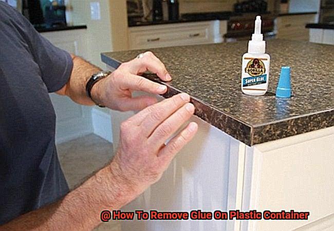 How To Remove Glue On Plastic Container-8