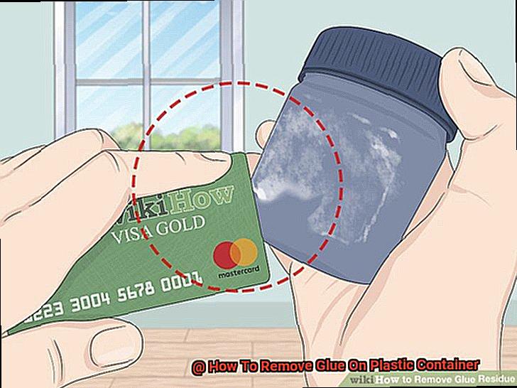 How To Remove Glue On Plastic Container-3