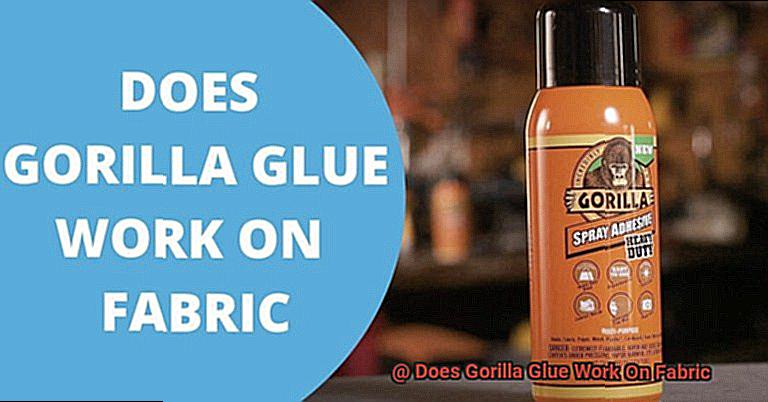 Does Gorilla Glue Work On Fabric-4