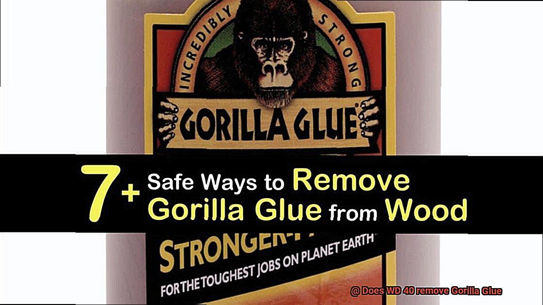 Does WD 40 remove Gorilla Glue-2
