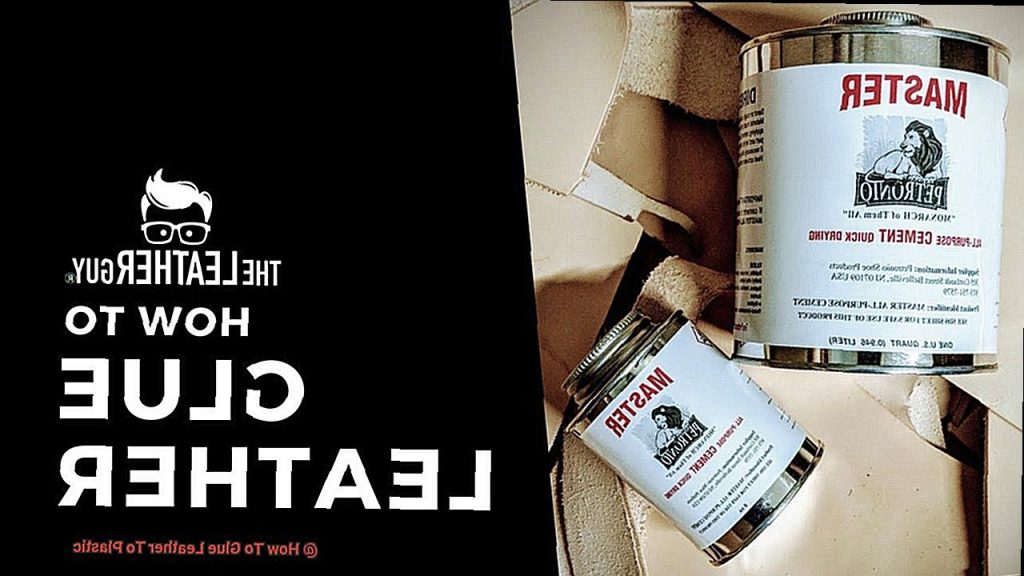 How To Glue Leather To Plastic? Glue Things