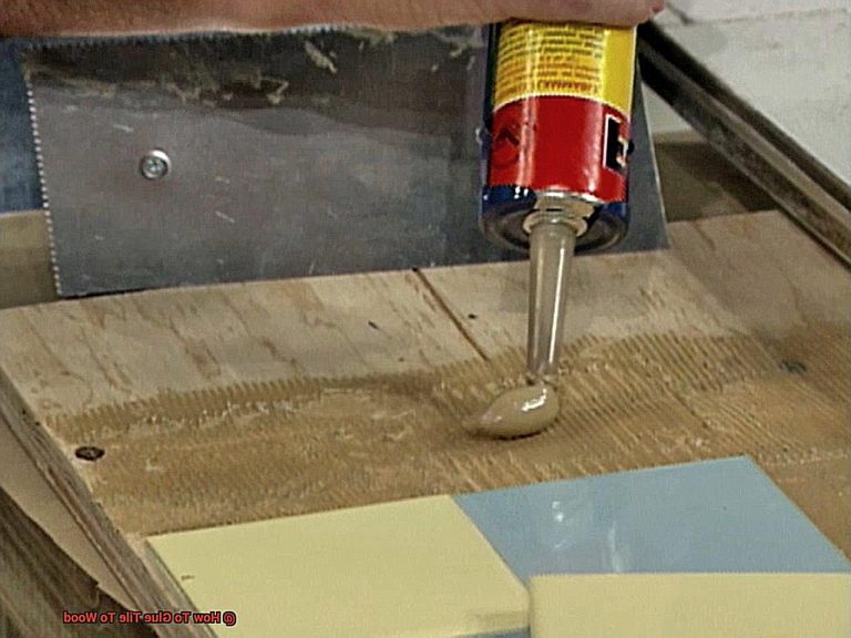 How To Glue Tile To Wood? Glue Things