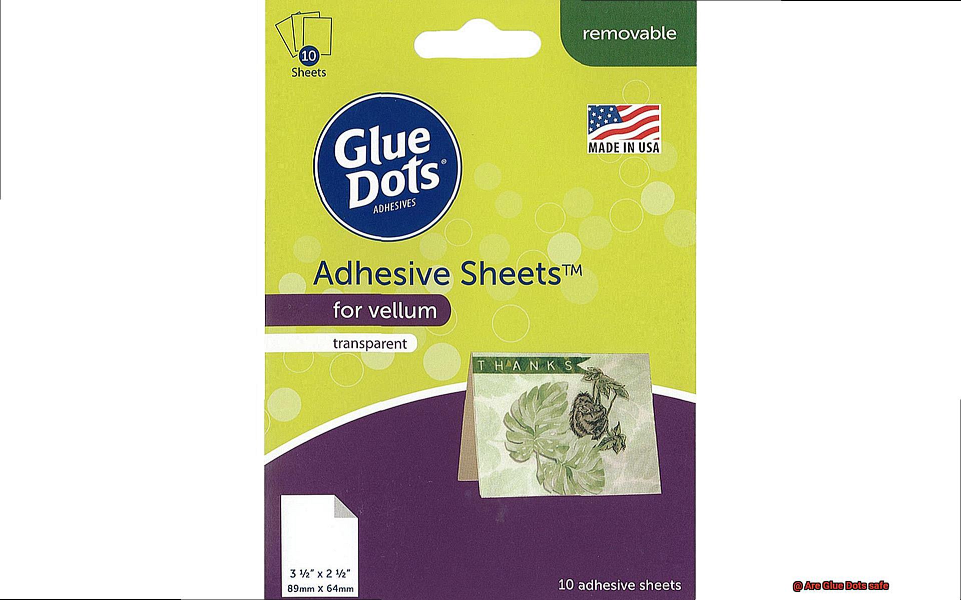 Are Glue Dots safe-2