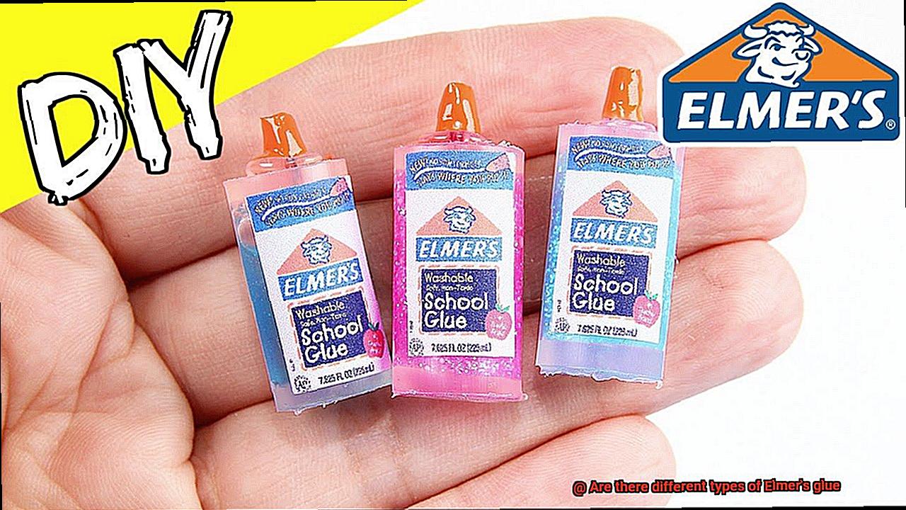 Are there different types of Elmer's glue-3