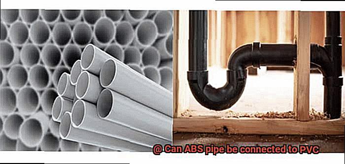 Can ABS pipe be connected to PVC-5