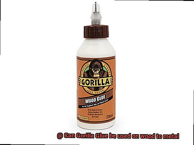 Can Gorilla Glue be used on wood to metal-6