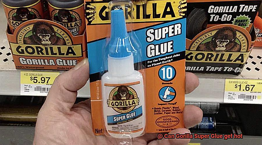 Can Gorilla Super Glue get hot-2