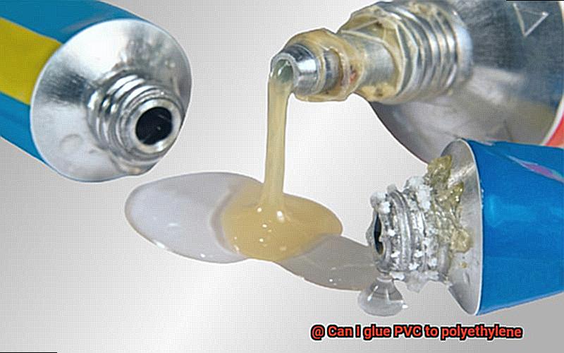 Can I glue PVC to polyethylene-6