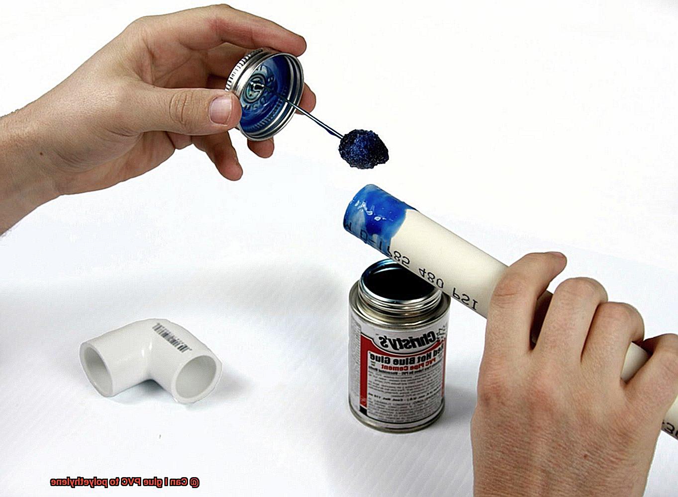 Can I glue PVC to polyethylene-8