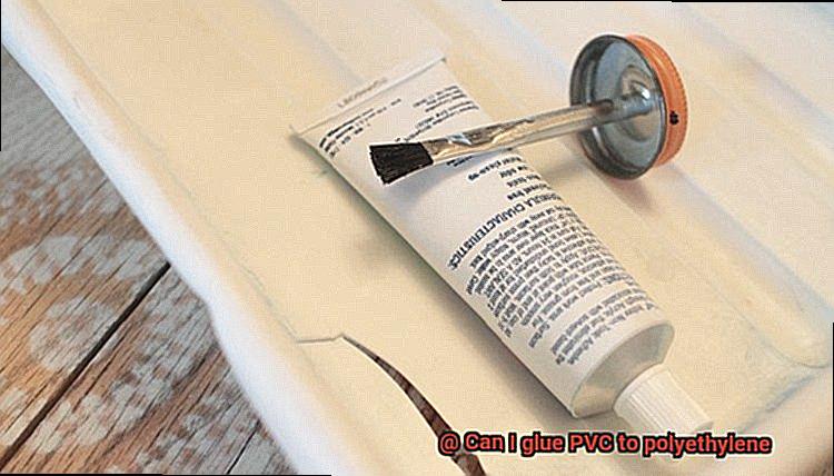 Can I glue PVC to polyethylene-13