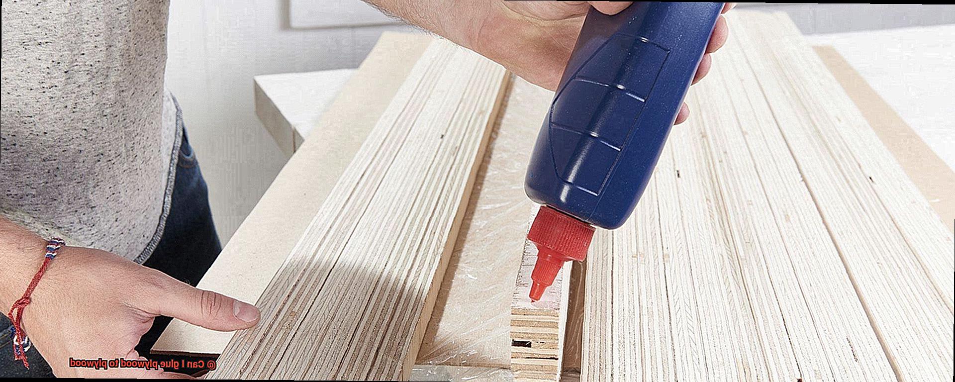 Can I glue plywood to plywood-12