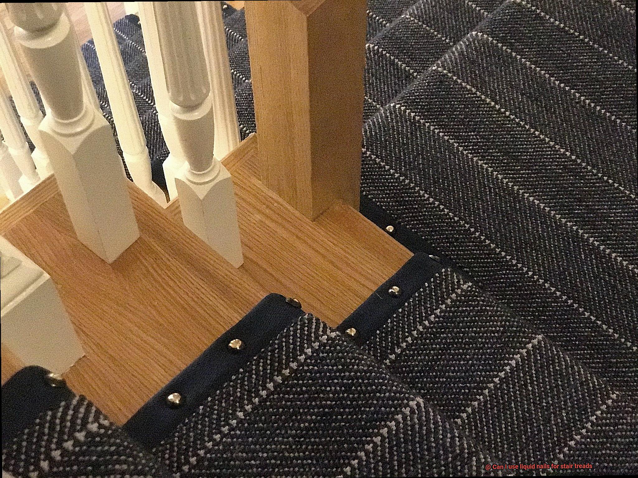 Can I use liquid nails for stair treads-2