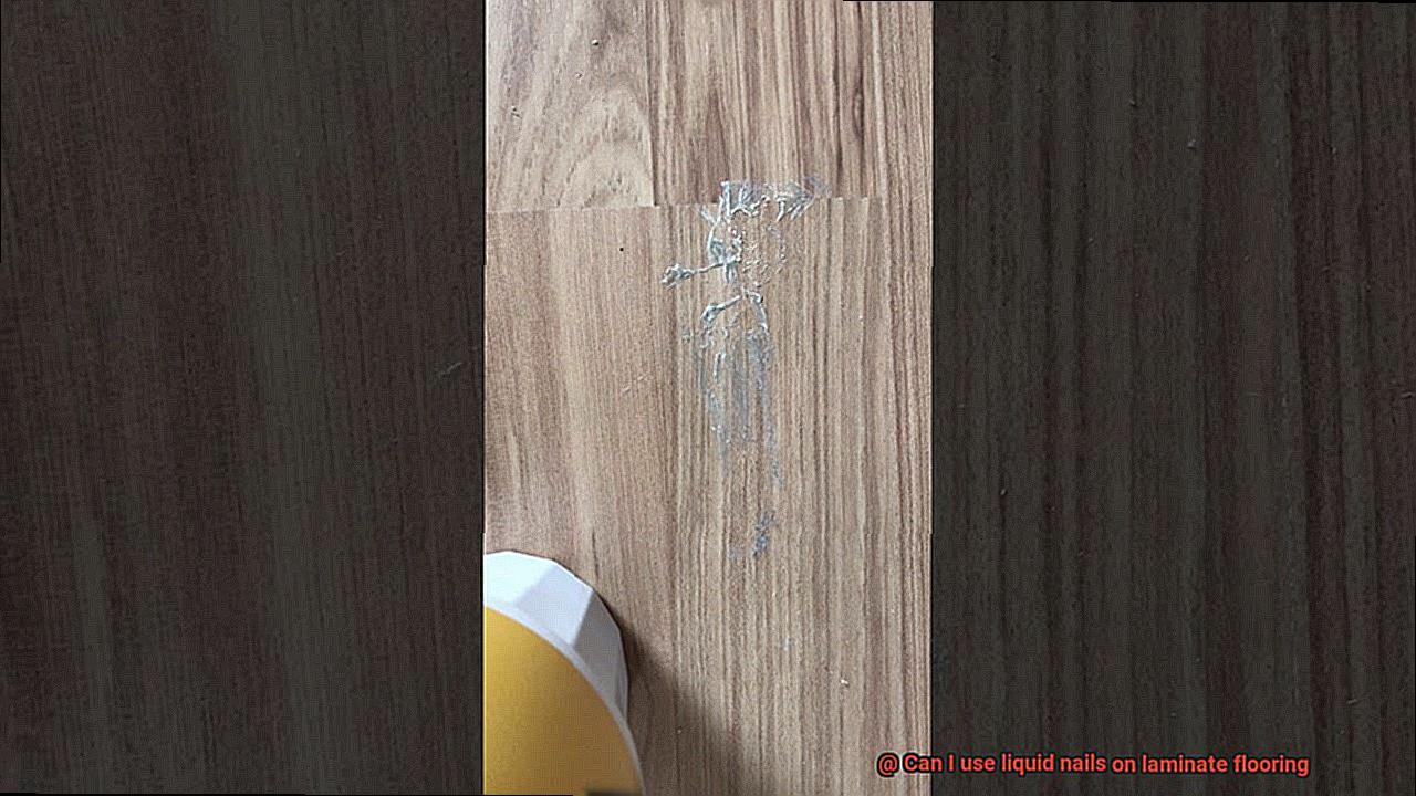 Can I use liquid nails on laminate flooring-3