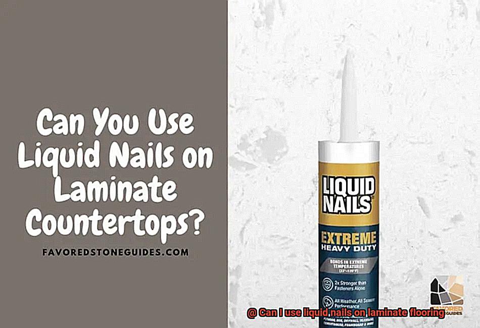 Can I use liquid nails on laminate flooring-9