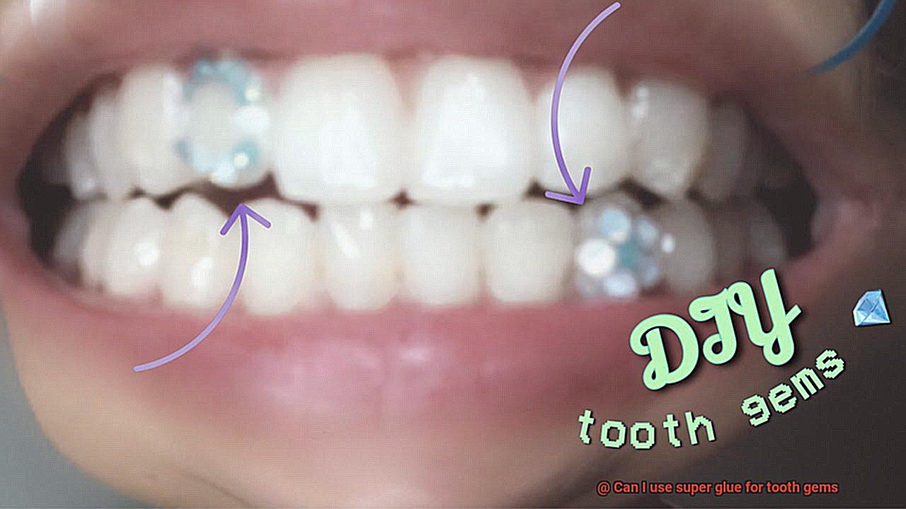 Can I use super glue for tooth gems-2