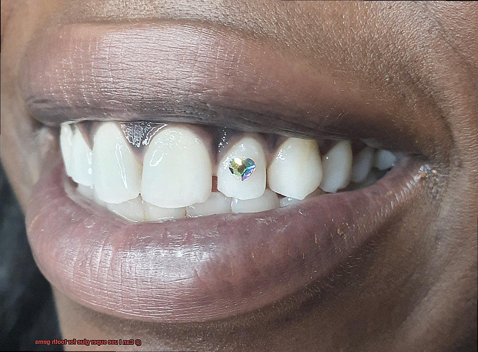 Can I use super glue for tooth gems-3