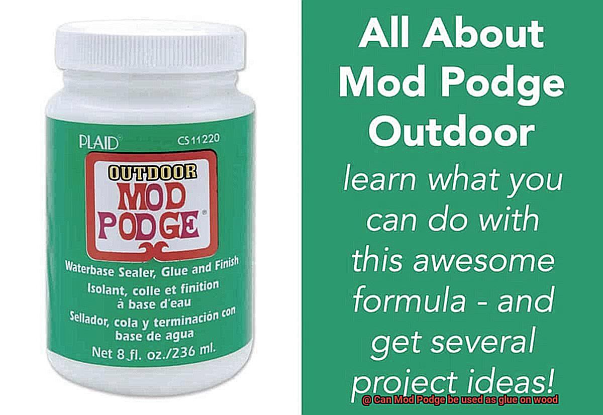 Can Mod Podge be used as glue on wood-7