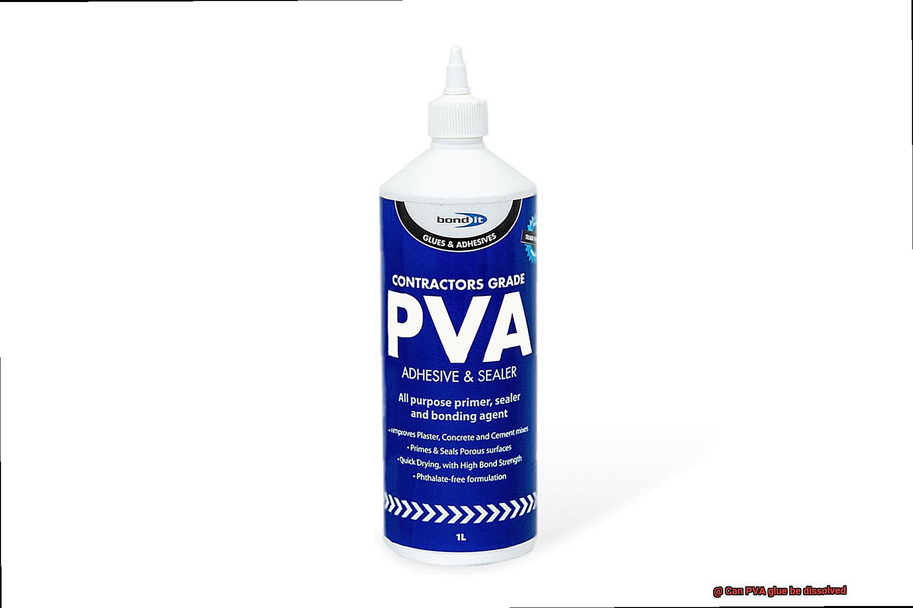 Can PVA glue be dissolved-2