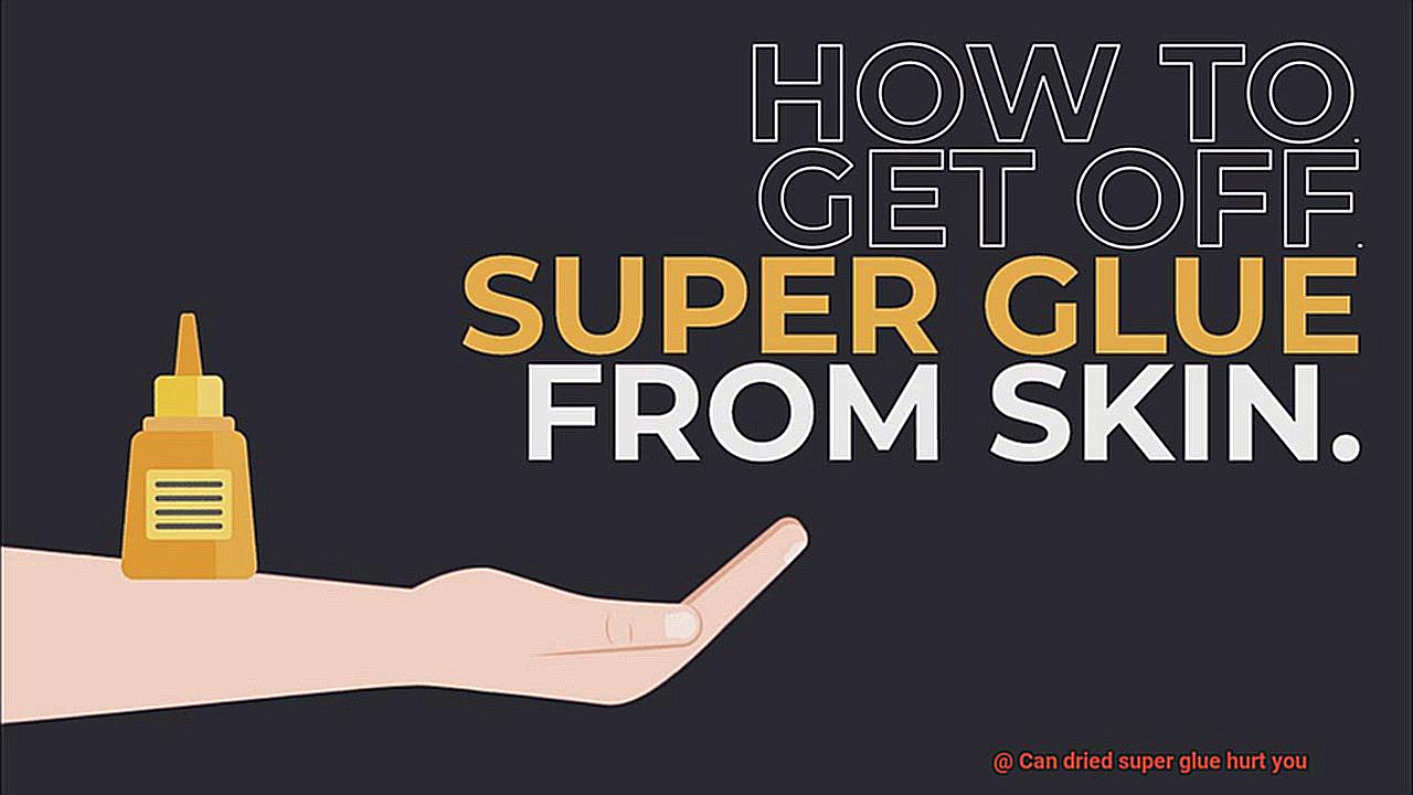 Can dried super glue hurt you-5