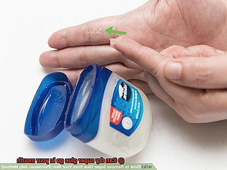 Can dry super glue go in your mouth-8