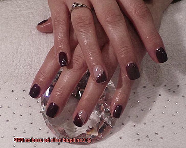 Can liquid nails be used on FRP-10