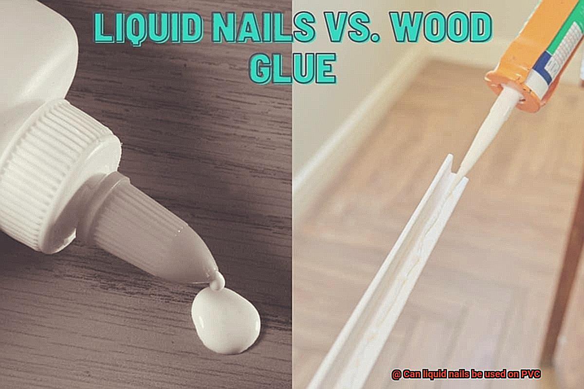 Can liquid nails be used on PVC-3
