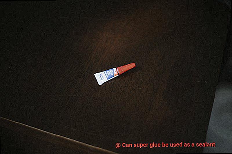 Can super glue be used as a sealant-3