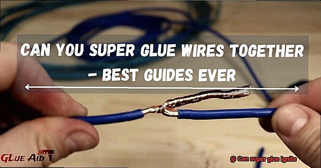 Can super glue ignite-6