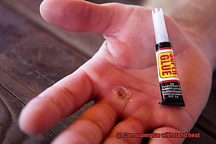 Can superglue withstand heat-4