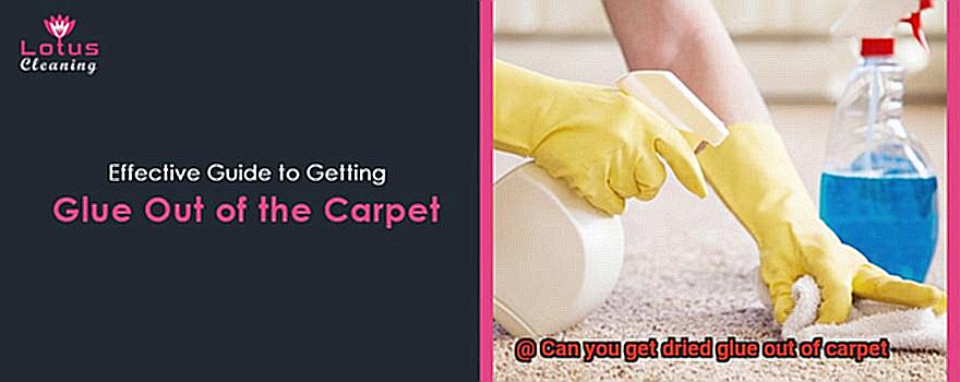 Can you get dried glue out of carpet-14