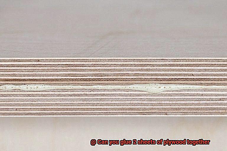 Can you glue 2 sheets of plywood together-2