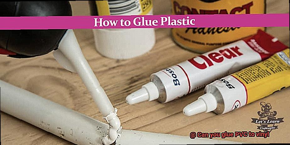 Can you glue PVC to vinyl-3