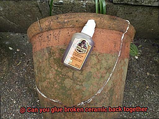 Can you glue broken ceramic back together-2