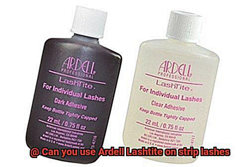 Can you use Ardell Lashtite on strip lashes-3