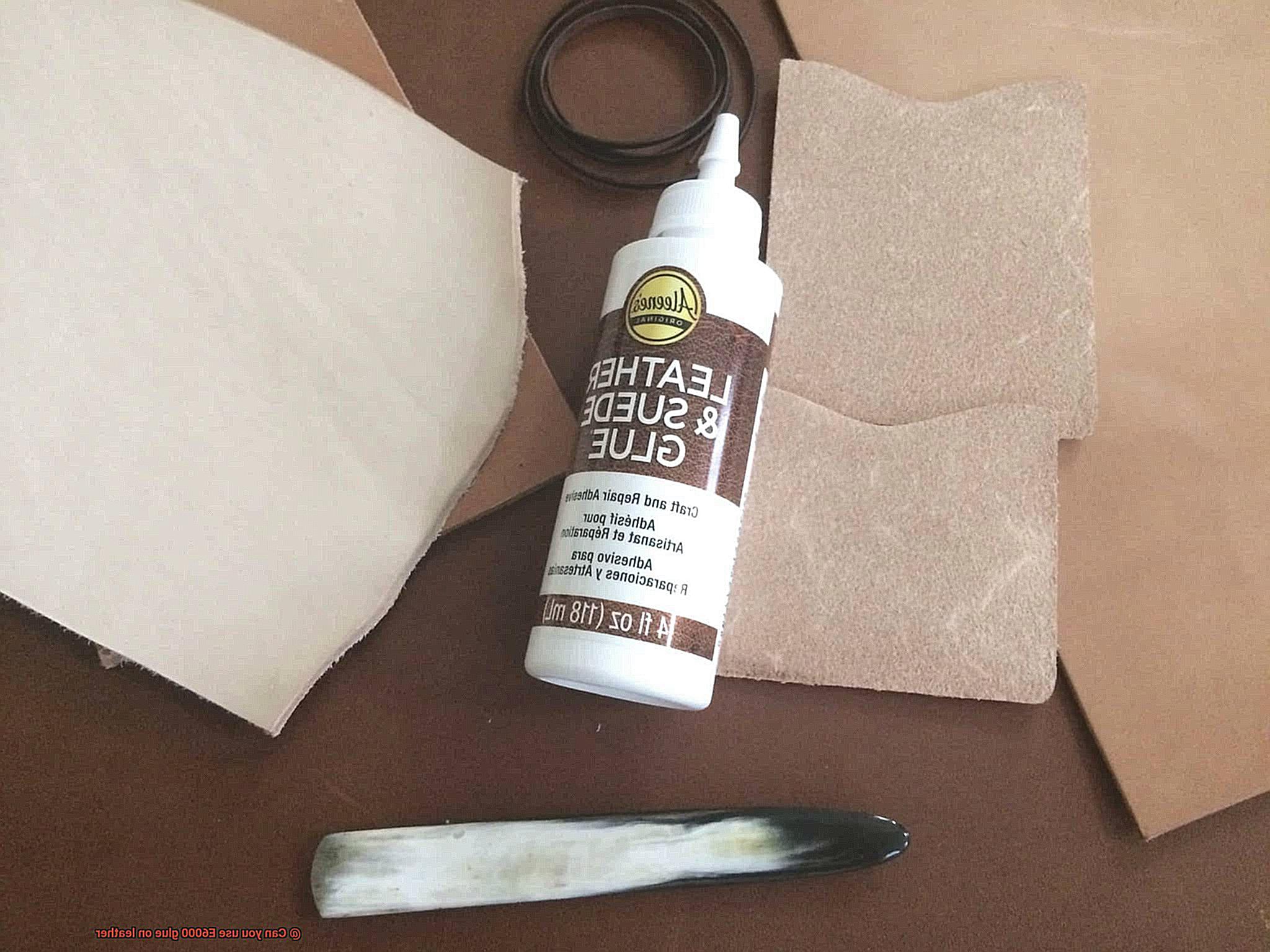 Can you use E6000 glue on leather-9