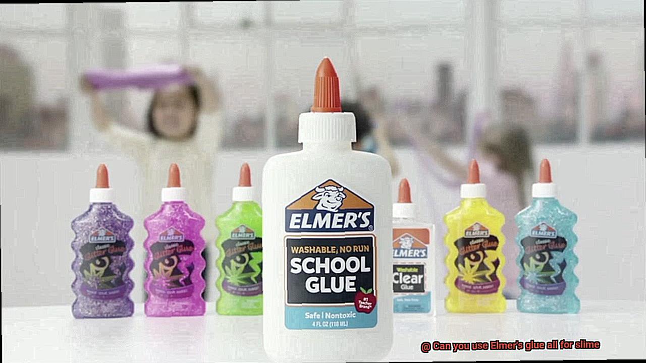 Can you use Elmer's glue all for slime-8