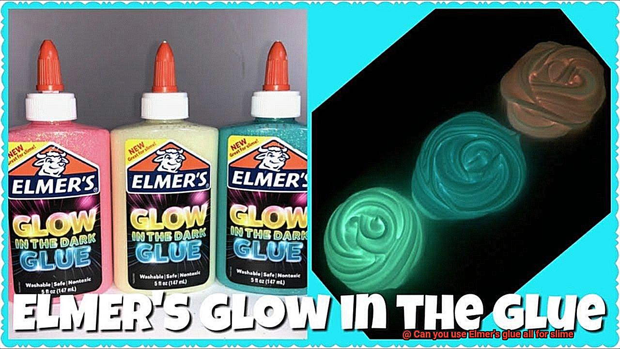 Can you use Elmer's glue all for slime-7