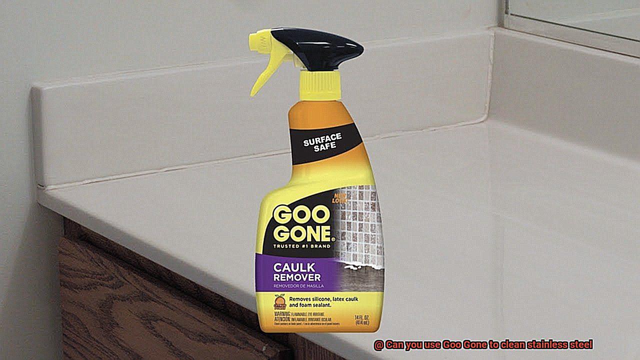 Can you use Goo Gone to clean stainless steel? Glue Things