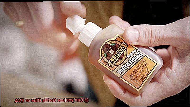 Can you use Gorilla Glue on EVA-8