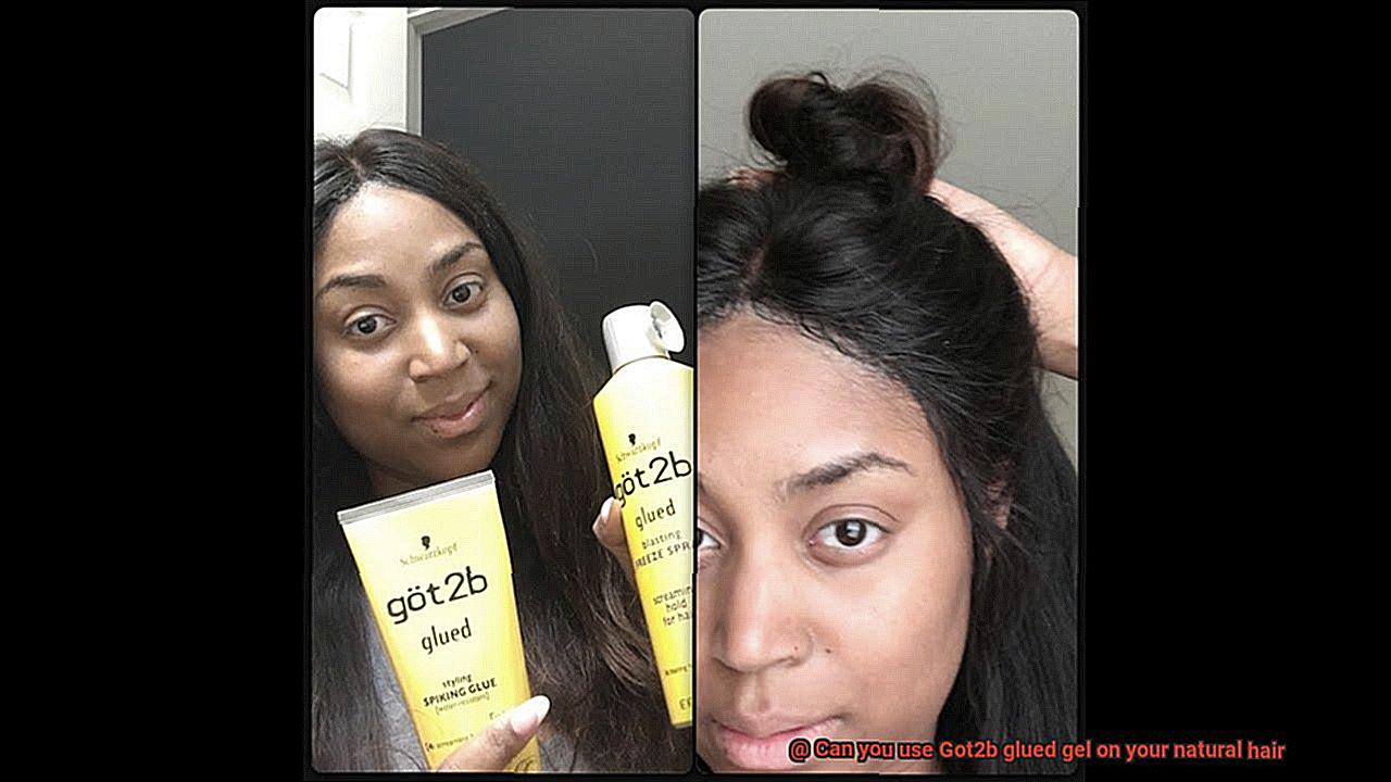 Can you use Got2b glued gel on your natural hair-2