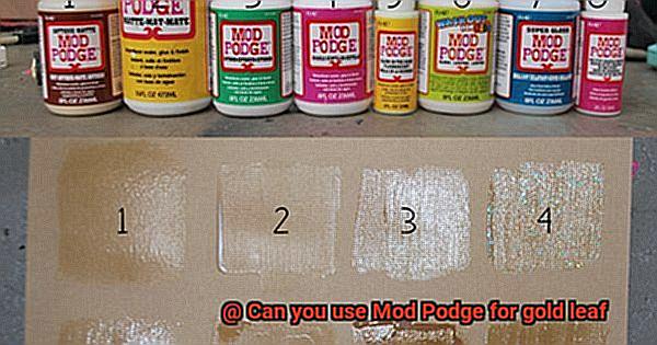 Can you use Mod Podge for gold leaf-3