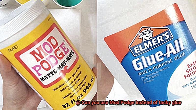 Can you use Mod Podge instead of tacky glue-8