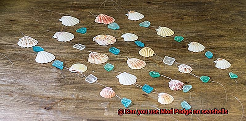 Can you use Mod Podge on seashells-2