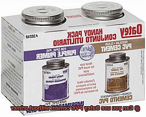 Can you use Oatey PVC cement without primer-4