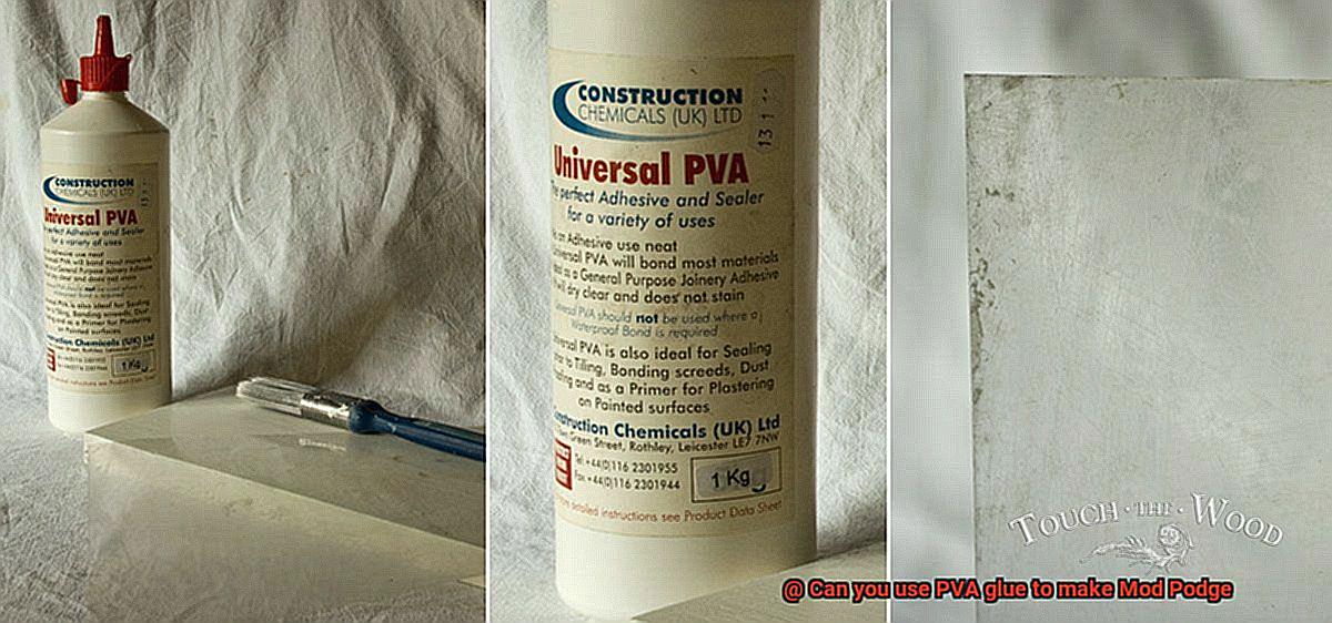 Can you use PVA glue to make Mod Podge? Glue Things