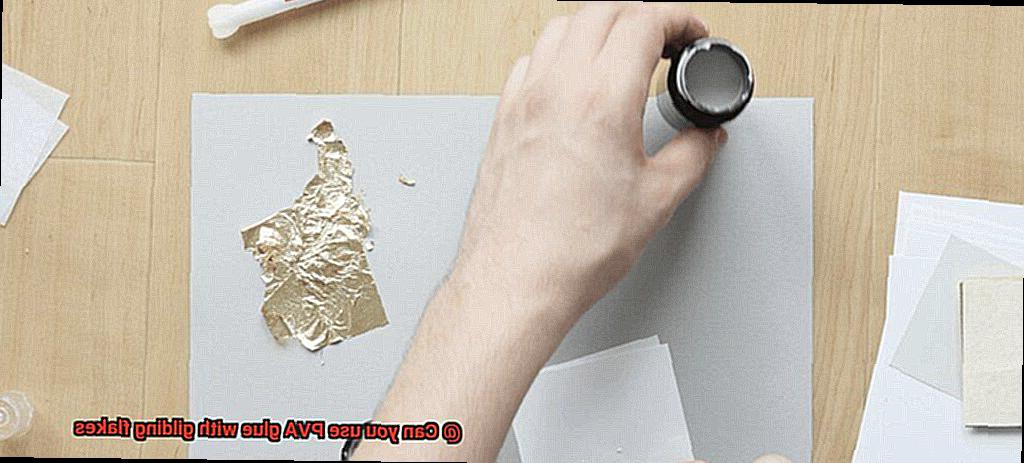 Can you use PVA glue with gilding flakes-4