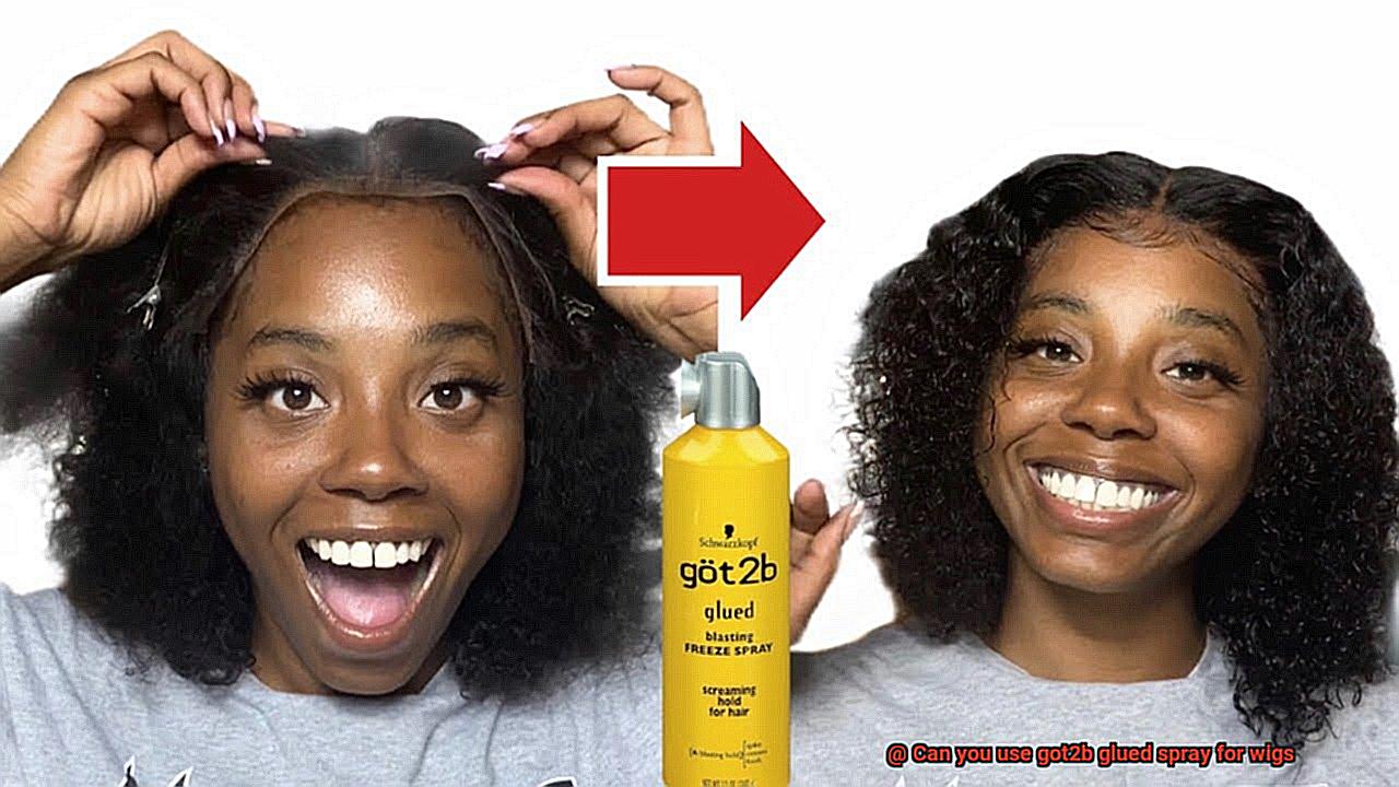 Can you use got2b glued spray for wigs-2
