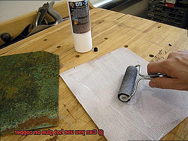 Can you use hot glue on copper-3