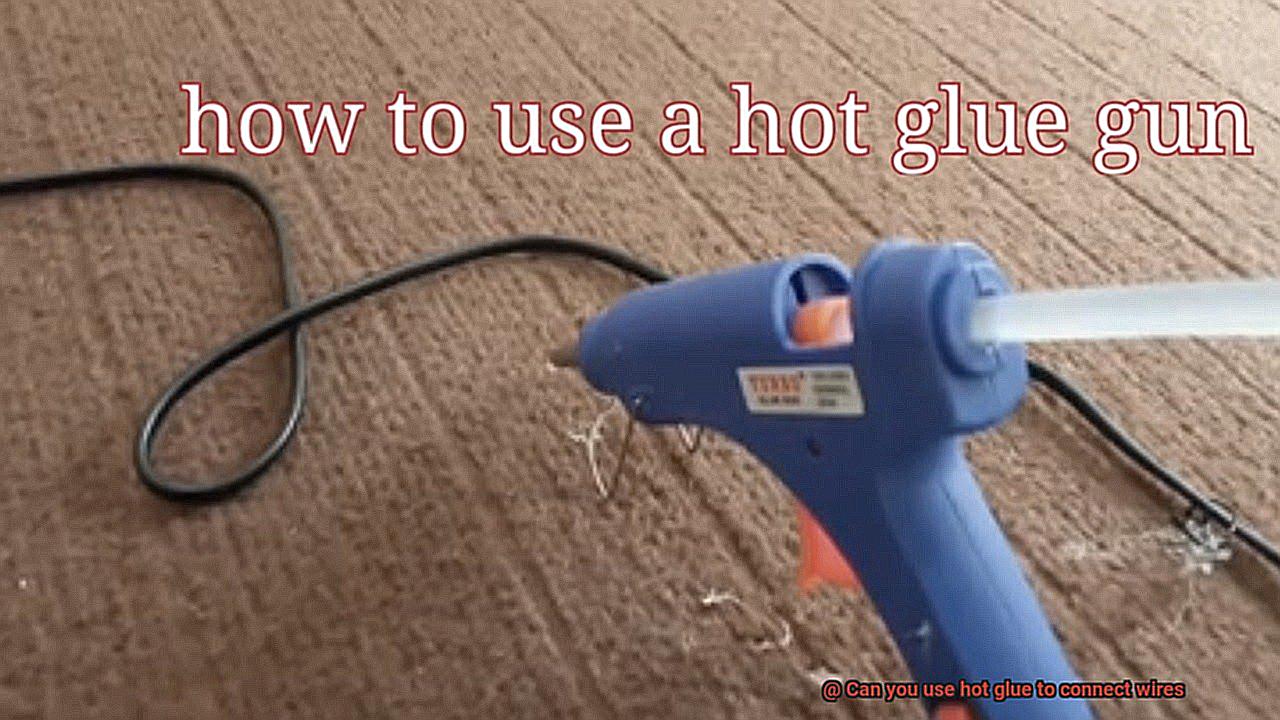 Can you use hot glue to connect wires-6