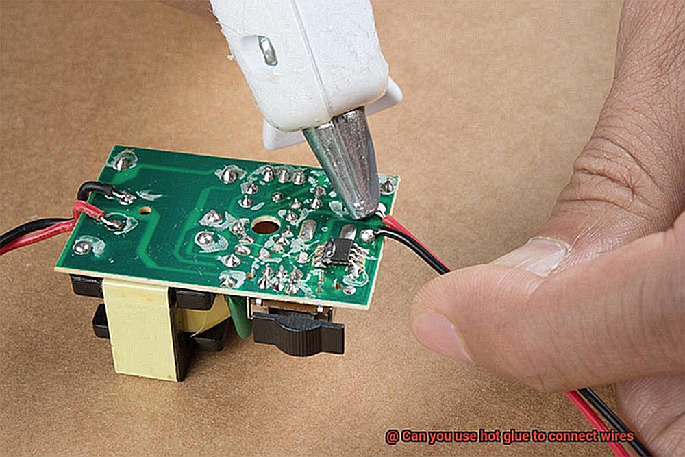 Can you use hot glue to connect wires-10